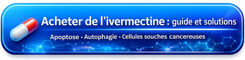 acheter de l'ivermectine solutions